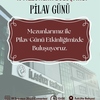 Trabzon Üniversitesi İlahiyat Fakültesi 1. Mezunlar Buluşması – Pilav Günü’ne Davetlisiniz!