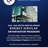 2025-2026 Eğitim-Öğretim Dönemi Birinci Sınıflar Oryantasyon Programı