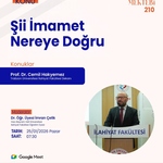 Fakültemiz Dekan Vekili Prof. Dr. Cemil Hakyemez "Şii İmamet Nereye Doğru" Konulu Seminer Verdi