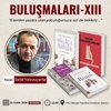 Okur-Yazar Buluşmaları-XIII: Sadık Yalsızuçanlar