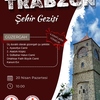 Trabzon Şehir Gezisi